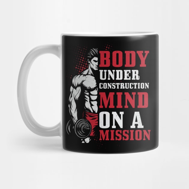 Body Under Construction - Fitness Mindset by Otaku Vibes